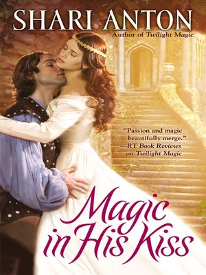 Magic in His Kiss - ebook